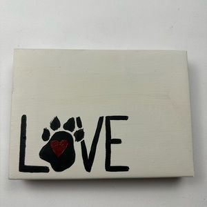 Hand crafted (painted) wall art decor. “Love” with a puppy paw and heart.